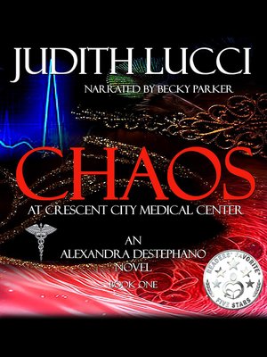 cover image of Chaos at Crescent City Medical Center